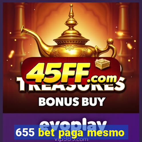 655 bet paga mesmo
